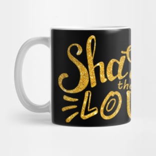 share the love Mug